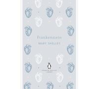 Frankenstein - NEW Mary Shelley 2012
