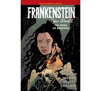 Frankenstein: New World Volume 3--The Speed of Darkness