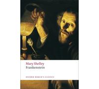 Frankenstein : or The Modern Prometheus