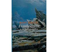Frankenstein or the Modern Prometheus (Annotated Edition)