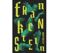 Frankenstein: Or The Modern Prometheus By Mary Shelley - New Copy - 978030774...