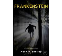 Frankenstein - Or; The Modern Prometheus - Dyslexia Friendly Edition: Printed on Cream pages in Dyslexia Friendly font (Dyslexia Friendly Classics)