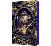 Frankenstein Or the Modern Prometheus: English Edition | Elegant gift edition with sprayed edges | The Gothic classic on the dark side of science
