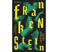 Frankenstein: Or The Modern Prometheus By Mary Shelley - New Copy - 978030774...