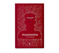 Frankenstein: (Puffin Clothbound Classics)