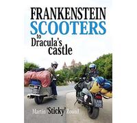 Frankenstein Scooters to Dracula's Castle
