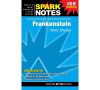 Frankenstein (SparkNotes Literature Guide)