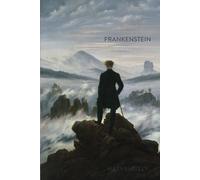 Frankenstein: The 1818 text in a modern typeset edition