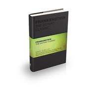 Frankenstein : The Gothic Classic