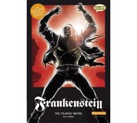 Frankenstein The Graphic Novel : Original Text
