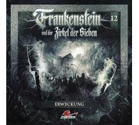 Silke Walter – Frankenstein und der Zirkel der Sieben: Frankenstein 12 – Erweckung – CD