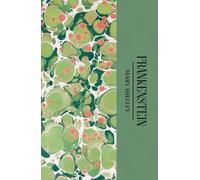 Frankenstein (Wordsworth Classics)