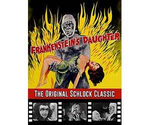 Frankenstein's Daughter - The Original Schlock Classic