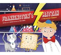 Frankenstein's Matzah: A Passover Parody