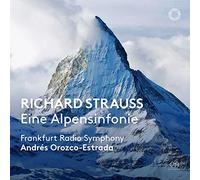 Frankfurt Radio Symphony; Andrés Orozco-Estrada - Richard Strauss: Eine Alpensinfonie