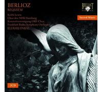 Frankfurt Radio Symphony Orchestra & Chorus; Eliahu Inbal - Berlioz Requiem Grande Messe des Morts