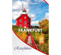 Frankfurt Reiseführer 2026: Erkunden Sie Kentuckys ikonische Attraktionen, malerische Landschaften, lokale Aromen, Abenteuer und versteckte Schätze mit perfekter Reiseroute