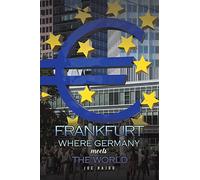 Frankfurt: Where Germany Meets the World
