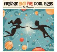 Frankie and the Pool Boys - The Stargazers/Breathing Your Air