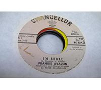 FRANKIE AVALON 45 RPM I'm Broke / Venus