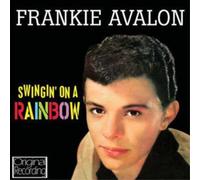 Frankie Avalon - Swingin' On A Rainbow