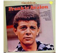 Frankie Avalon - The Pick Of... Frankie Avalon [VINYL]