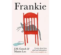 Frankie by Maxim Leo Hardcover Book