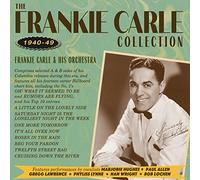 Frankie Carle & His Orchestra - The Frankie Carle Collection 1940-49