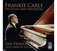 Frankie Carle - San Francisco - Gold Mine In The Sky