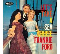 Frankie Ford - Lets Take a Sea Cruise