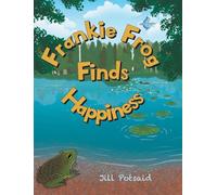 Frankie Frog Finds Happiness