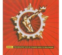 Frankie Goes To Hollywood - Bang...The Greatest Hits Of Frankie Goes To Hollywood
