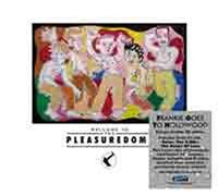 Frankie Goes to Hollywood - Welcome To The Pleasuredome [25th Anniversary Edition]