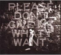 Frankie, Kat - Please Don'T Give Me What I Want [VINYL]