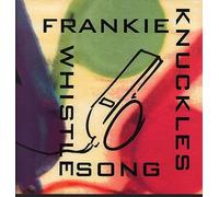 Frankie Knuckles - Frankie Knuckles - The Whistle Song Paul Shapiro Supreme 7 inch Mix / The Whistle Song E K Mix Fade (7" Vinyl)