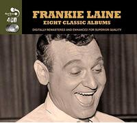 Frankie Laine - 8 Classic Albums