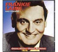 Frankie Laine And Friends: ORIGINAL ARTISTS;ORIGINAL RECORDINGS