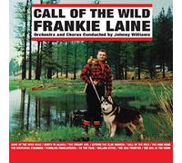 Frankie Laine - Call Of The Wild