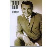 Frankie Laine: In Concert [DVD]