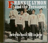 Frankie Lymon & Teenagers - Why Do Fools Fall in Love
