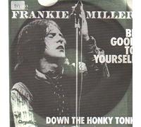 Frankie Miller - Be good to yourself / Vinyl single [Vinyl-Single 7'']