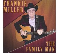 FRANKIE MILLER - Family Man