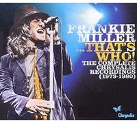 Frankie Miller - ...Thats Who! The Complete Chrysalis Recordings (1973 - 1980) [CD]