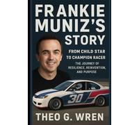 Frankie Muniz’s Story: From Child Star to Champion Racer The Journey of Resilience, Reinvention, and Purpose (The Hilary Duff & Frankie Muniz Chronicles)