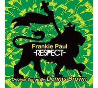 Frankie Paul - Respect Original Songs By