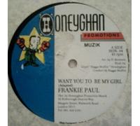 Frankie Paul - Want You To Be My Girl