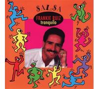 Frankie Ruiz - Tranquilo