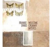 Frankie Sparo : Welcome to Crummy Mystics CD (2003) NEW Quality guaranteed