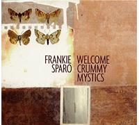 Frankie Sparo - Welcome to Crummy Mystics - CD - J3z