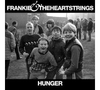 Frankie & The Heartstrings - Hunger [VINYL]